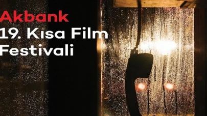 19. Akbank Kısa Film Festivali &apos;Yarışma Filmleri’ Açıklandı