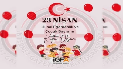 23 Nisan Ulusal Egemenlik Ve Çocuk Bayramınız kutlu olsun