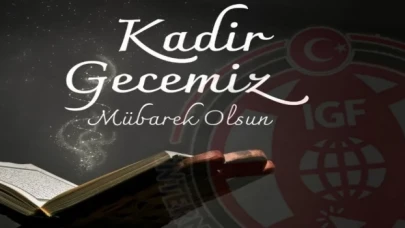 Kadir gecemiz, kandilimiz mübarek olsun