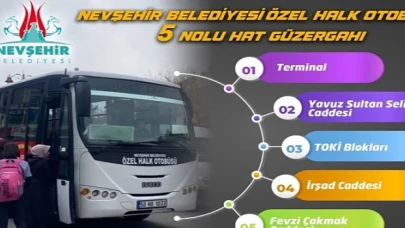 Nevşehir Belediyesi denetim ve kontrolünde hizmet vermekte olan özel halk otobüsleri 5 nolu hattında değişikliğe gidildi