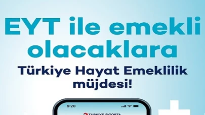 Türkiye Hayat Emeklilik’ten EYT Reklam Filmi