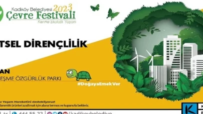 Kadıköy Belediyesi Çevre Festivali, 2 Haziran’da Özgürlük Parkı’nda Başlıyor