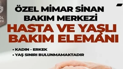 Hasta Ve Yaşlı Bakım Personelleri Alınacak