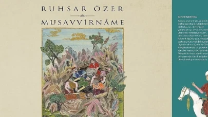 Ressam Ruhsar Özerin yeni kitabı ”Musavvirname” okurları ile buluşuyor