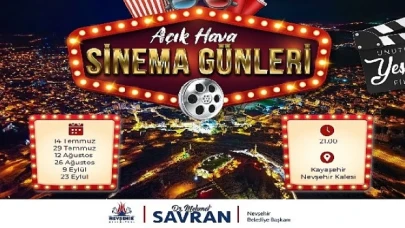 Nevşehir Belediyesi Açık Hava Sinema Günleri başlıyor