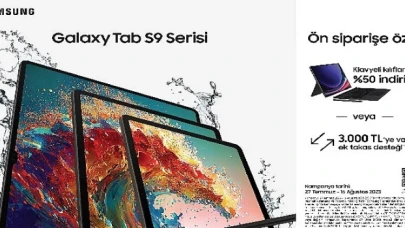 Samsung Galaxy Tab S9 Serisi, klavyeli kılıflarda %50 indirim veya 3000 TL’ye varan ek takas desteği ile ön satışta