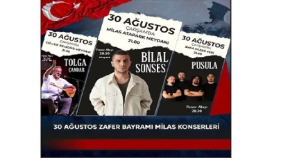 30 Ağustos Zafer Bayramı’nda 3 farklı noktada 3 konser