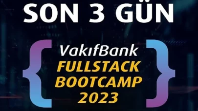 &apos;VakıfBank Fullstack Bootcamp 2023’ için geri sayım başladı