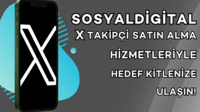  SosyalDigital X Takipçi Satın Alma Hizmetleriyle Hedef Kitlenize Ulaşın