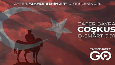 Zafer Bayramı coşkusu D-Smart GO’da