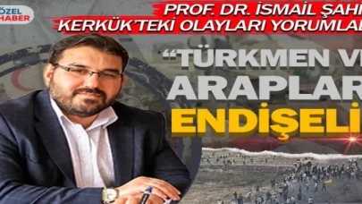 Kerkük’te Türkmenler ve Araplar endişeli