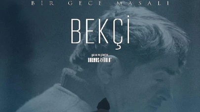 Gölcük’te Film Festivali Keyfi Bekçi Filmi ile yaşanacak