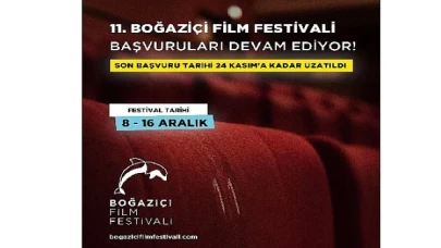 11. Boğaziçi film festivali’nin yarışma başvuruları devam ediyor