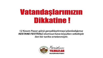 Beydağ’da Kestane Festivali olumsuz hava koşulları nedeniyle ileri bir tarihe ertelendi