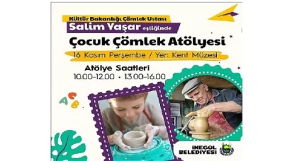 İnegöl Belediyesi’nden Çocuklara Özel Çömlek Atölyesi Etkinliği