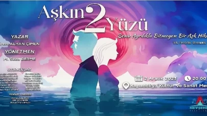 Şehir Tiyatrosu“Aşkın 2 Yüzü” adlı oyunu sanhneleyecek