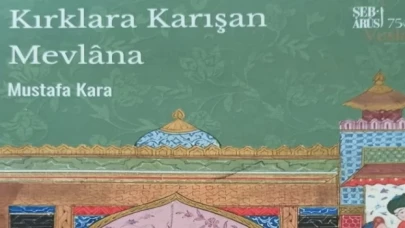 Konya Büyükşehir’den ”Kırklara Karışan Mevlana” kitabı