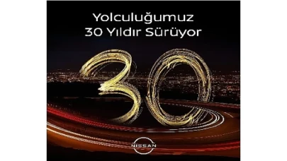 Nissan Tam 30 Yıldır Türkiye’de!