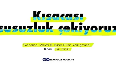 Sabancı Vakfı 8. Kısa Film Yarışması’nda  Finalistler Belli Oldu