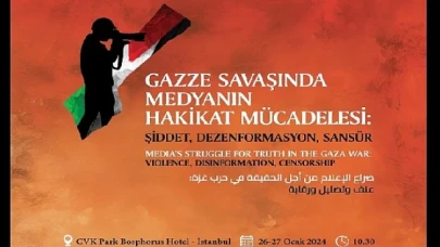 İletişim Başkanlığından “Gazze Savaşı&apos;nda Medyanın Hakikat Mücadelesi” sempozyumu