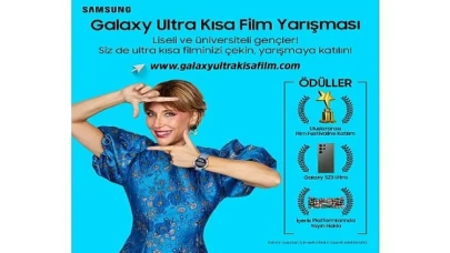 Samsung Türkiye’nin Düzenlediği Galaxy Ultra Kısa Film Yarışması İçin Geri Sayım Başladı: Son Başvuru Tarihi 31 Ocak