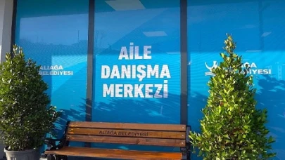 Aliağa Belediyesi, Aile Danışma Merkezi’ni Hizmete Açıyor