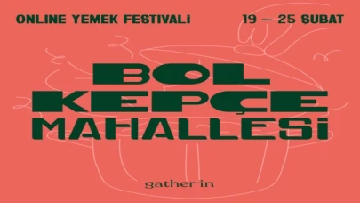 Online yemek festivali "Bol Kepçe Mahallesi" 19-25 Şubat’ta