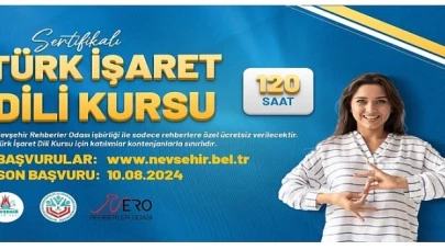 Nevşehir Belediyesi Kapadokya Eğitim Merkezi (KAPEM)’nde, turist rehberlerine yönelik olarak &apos;Türk İşaret Dili Kursu’ açılacak