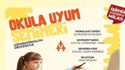 Milas Belediyesi tarafından okula yeni başlayacak öğrencilerin velileri için &apos;Okula Uyum Semineri’ gerçekleştirilecek.