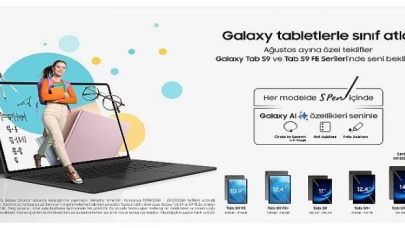 Samsung’dan yapay zekalı Galaxy Tab S9 Serisi tabletlerde “Okula Dönüş” kampanyası