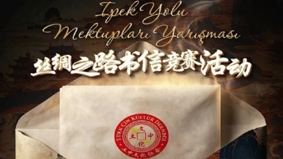 İpek Yolu Mektupları Yarışması Başlıyor