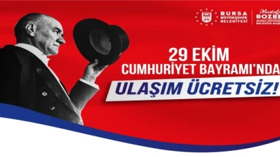 Bursa’da 29 Ekim’de toplu ulaşım ücretsiz