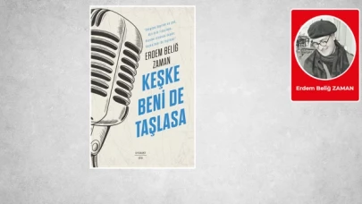 Keşke beni de taşlasa…