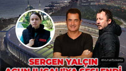 Muhalif Sokakta, Sergen Yalçın Acun Ilıcalı'ya seslendi!