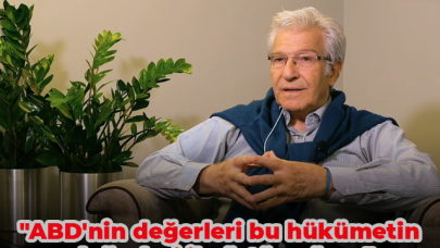 Prof. Dr. Süha Atatüre "ABD'nin değerleri bu hükümetin değerleri ile örtüşmüyor"