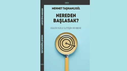 Mehmet Taşhanlıgil'in 'Nereden Başlasak?' isimli kitabı çıktı!