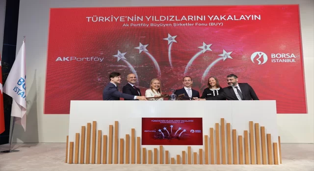 Borsa İstanbul’da gong Ak Portföy Büyüyen Şirketler Hisse Senedi Fonu için çaldı