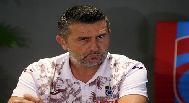 Trabzonspor Teknik Direktörü Nenad Bjelica: Kamp dönemini iki adet oynayacağımız hazırlık maçıyla noktalayacağız