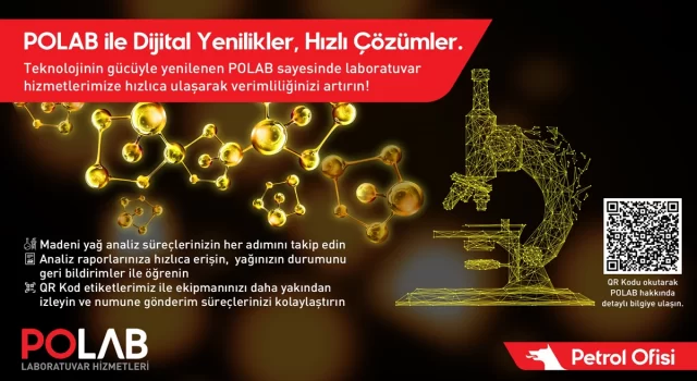 Petrol Ofisi, madeni yağ analiz raporlarını POLAB portalıyla dijitalleştirdi