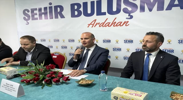 AK Parti Genel Başkan Yardımcısı İleri, Ardahan’da partililerle buluştu: