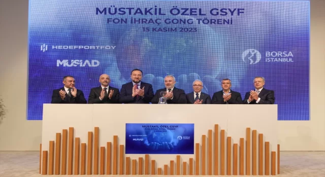 Borsa İstanbul’da gong, ”Müstakil Özel Girişim Sermayesi Yatırım Fonu” için çaldı