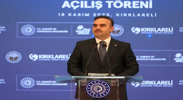 Bakan Kacır, Kırklareli OSB Toplu Açılış Töreni’nde konuştu: