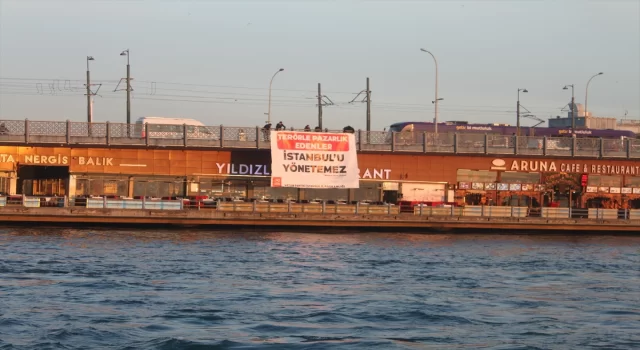 Galata Köprüsü’ne ”Terörle pazarlık edenler İstanbul’u yönetemez” pankartı asıldı