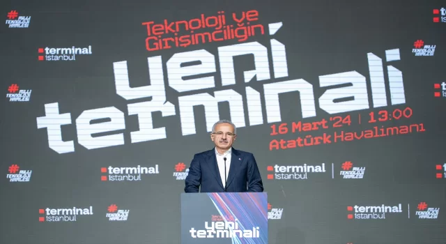 Ulaştırma ve Altyapı Bakanı Uraloğlu, ”Terminal İstanbul Tanıtım Toplantısı”nda konuştu: