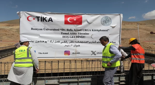 TİKA, Afganistan’da Bamyan Üniversitesi için kütüphane inşa etmeye başladı