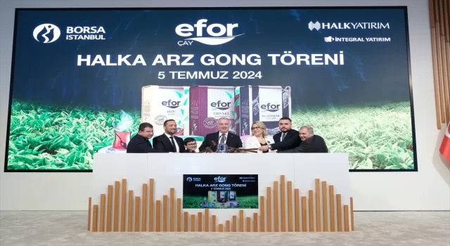 Borsa İstanbul’da gong Efor Çay için çaldı