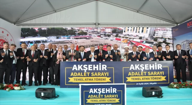 Adalet Bakanı Tunç, Akşehir Adalet Sarayı’nın temel atma töreninde konuştu: (1)