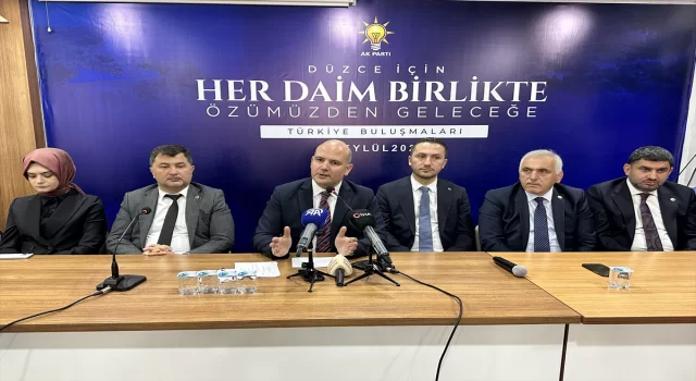 AK Parti’li İleri, Düzce’de ”Türkiye Buluşmaları” programında konuştu: