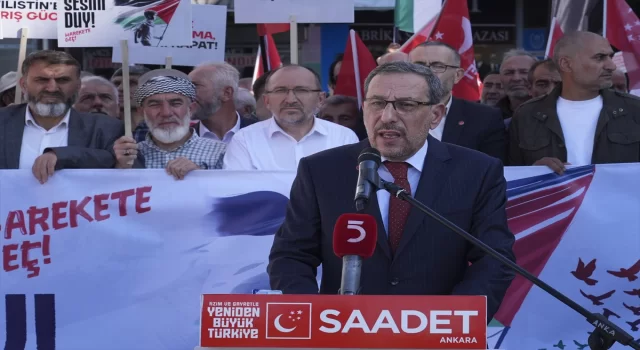 Saadet Partisi, İsrail’i protesto etti