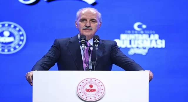 TBMM Başkanı Kurtulmuş, İstanbul Muhtarlar Buluşması’nda konuştu: